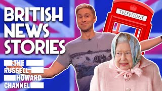 The 10 Most British News Stories  Russell Howard [upl. by Dulla]