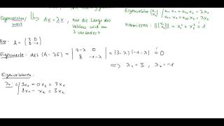 Eigenwerte und normierte Eigenvektoren einer 2x2 Matrix [upl. by Yehtomit]