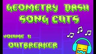 GD Song Cuts Volume 1 Outbreaker by Hinkik [upl. by Dreher]