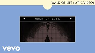 Dire Straits  Walk Of Life Lyric Video [upl. by Yrrok]