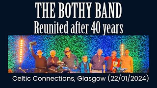 The Bothy Band  Celtic Connections 2024 Clips [upl. by Haines474]