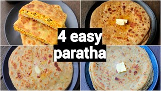 4 types of easy amp quick paratha  different types of paratha for lunch box  stuffed paratha recipes [upl. by Eiraminot217]