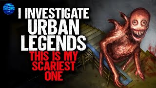 I investigate URBAN LEGENDS This is my scariest one [upl. by Guyer]