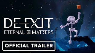 DEEXIT Eternal Matters  Official Story Trailer  IGN Fan Fest 2023 [upl. by Ardnoek]