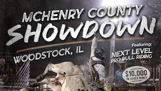 MCHENRY COUNTY SHOWDOWN NEXT LEVEL PRO BULLRIDING 2024 [upl. by Stanislaus]