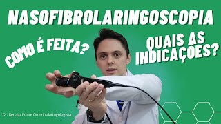 Laringoscopia ou Nasofibrolaringoscopia Como é realizado esse exame e para que serve [upl. by Gratia]