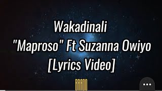 WAKADINALI MAPROSO lyrics [upl. by Cianca]