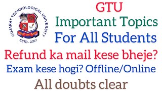 GTU payment Refund ka mail me kya likhe  GTU exam news today  GTU news today  GTU  GTU news [upl. by Lorant933]