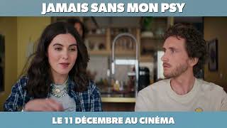 JAMAIS SANS MON PSY Bande Annonce vf nouveauté films trailer VF 2025 [upl. by Lalo397]