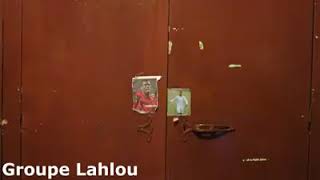 Groupe Lahlou  في داركم و براني [upl. by Nesmat350]