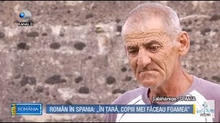 Astai Romania 07102018  Roman in Spania quotIn tara copiii mei faceau foameaquot Partea 3 [upl. by Petulah855]