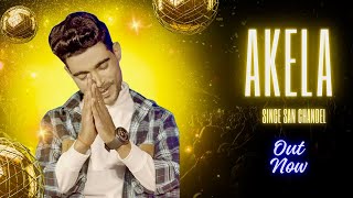 Akela  new haryanvi song sandeep chandel  अकेला चलना सीखो  New Haryanvj song Sandeep Chandel [upl. by Ettennan]