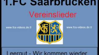 1FC Saarbrücken  quotWir kommen wiederquot [upl. by Ho]