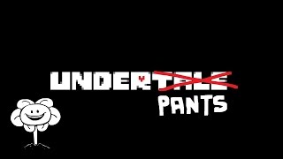 UNDERPANTS FINAL NORMAL ESPAÑOL FANDUB ANIMACION UNDERTALE DE SR PELO [upl. by Ahsener283]