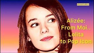 Alizee From MoiLolita to Pop Icon The Captivating Journey [upl. by Yllom]