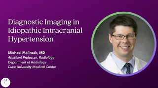 Dr Mike Malinzak—Diagnostic Imaging in Idiopathic Intracranial Hypertension [upl. by Harwell685]