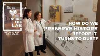 Conservation Lab Preserving the worlds oldest objects—Inside the Lab at the University of Chicago [upl. by Anaujait899]