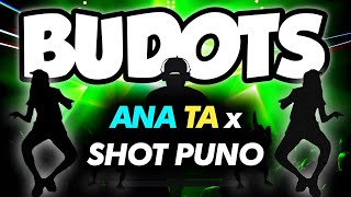 ANA ANA TA x SHOT PUNO  KRZ BUDOTS [upl. by Amehsyt]