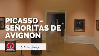 🎨 Picasso  Señoritas de Avignon  Arte con Juanjo [upl. by Aroz406]