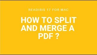 Readiris 17 Mac How to split and merge a PDF [upl. by Noreen32]