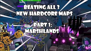 BEATING ALL NEW HARDCORE MAP 13  MAP MARSHLANDS  ROBLOX TDS [upl. by Drooff]