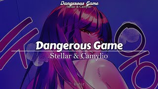 Stellar amp Camylio  Dangerous Game  Sub Español [upl. by Nayab]