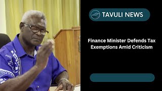 Finance Minister Defends Tax Exemptions Amid Criticism [upl. by Sperling251]