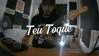 TEU TOQUE  PALANKIN Guitar Cover [upl. by Olaf131]