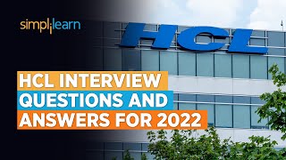 HCL Interview Questions and Answers For 2022 Unlocked  HCL Interview Questions 2022  Simplilearn [upl. by Annaik462]