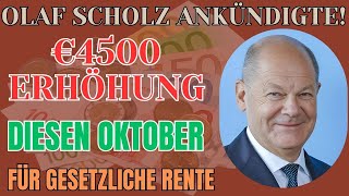 €4500 Erhöhung Gesetzliche Rentenversicherung im Oktober erhöht [upl. by Burn841]