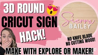 DIY Wood Round Cricut Sign Hack  Make 3d Text WITHOUT Cutting Wood [upl. by Pedroza]