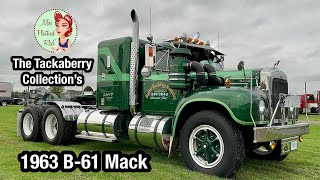 The Tackaberry Collection’s 1963 B61 Mack Semi Truck Tour [upl. by Amarette197]