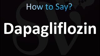 How to Pronounce Dapagliflozin correctly [upl. by Ianahs]