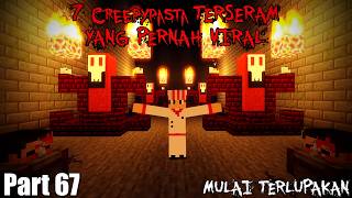 7 Creepypasta TERSERAM Minecraft Yang PERNAH VIRAL Namun Mulai Terlupakan  Creepypasta 67 [upl. by Aninaig]