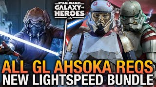 NEW Lightspeed Bundle Coming to SWGoH  All GL Ahsoka Tano Requirements Confirmed [upl. by Euton580]