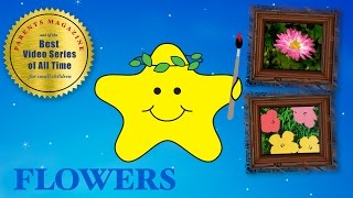 FLOWERS with STAR ★ Best Early Learning Video Songs ★ Nursery Babies Toddlers Kids Preschool [upl. by Onairda]