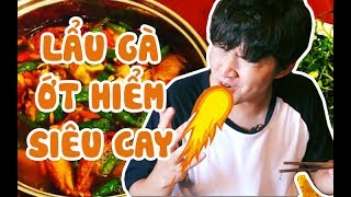 BÙNG CHÁY VỚI LẨU GÀ ỚT HIỂM SIÊU CAY  Cháp Cháp Cùng Woossi [upl. by Anestassia]