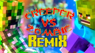 CREEPER VS ZOMBIE REMIX  Prod WilliCh VERSION A [upl. by Prowel197]