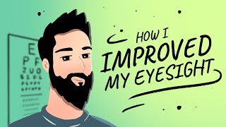 How I Improved My Eyesight Naturally  Endmyopia  Jake Steiner [upl. by Dlawso]