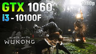 Black Myth Wukong Benchmark  GTX 1060 6GB  is it Playable [upl. by Westlund]