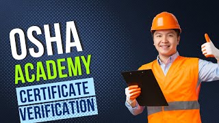 how to verify OSHAcademy Certificate  Global Technical Institute [upl. by Dimmick]