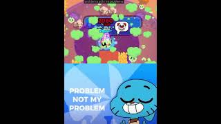 Not my problem brawlstars [upl. by Sivat613]