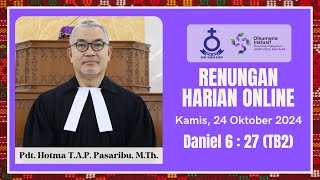 Renungan Harian Online HKBP Duren Sawit 24 Oktober 2024 [upl. by Adniralc163]