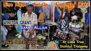 HD Video Winston Grant Sam  Allah SetUp 9 Night Live At Lime Tree Trelawny Oct 31 2024 [upl. by Eeliab850]