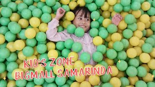 Asyiknya Main di Kids Zone Big Mall Samarinda  Funny Kids Voice Over  abc song parentify [upl. by Ahsap314]