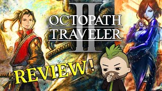 Octopath Traveler 2  Review On The Nintendo Switch [upl. by Nathanson]