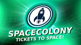 SPACE COLONY IS GIVING AWAY TICKETS TO SPACE [upl. by Aelber]