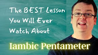 IAMBIC PENTAMETER for Teachers and Students With iambic pentameter examples from Shakespeare [upl. by Katerine]