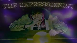 Expressionist Official Audio [upl. by Jacobah]