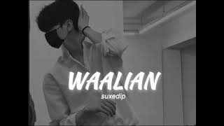 waalian  slowed amp reverb  new song LOFI new lofi  Lofilover009 [upl. by Corinna408]